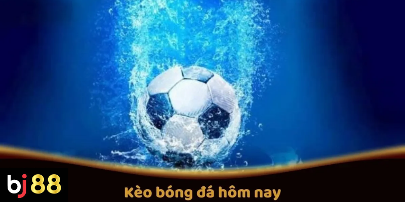 Soi K&egrave;o B&oacute;ng Đ&aacute; H&ocirc;m Nay Tại BJ88: Những Trận Đấu Đ&aacute;ng Ch&uacute; &Yacute;
