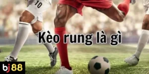 Áp Dụng Chiến Thuật Bắt Kèo Rung Tại BJ88