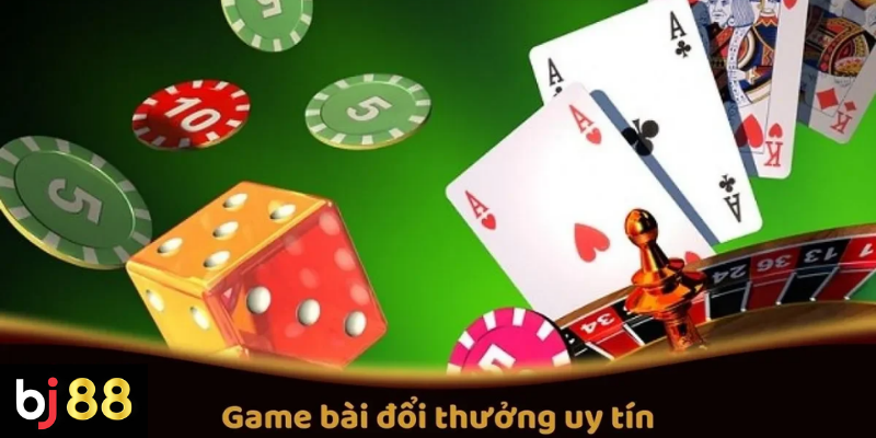 C&aacute;c Game B&agrave;i Đổi Thưởng Uy T&iacute;n Tr&ecirc;n BJ88